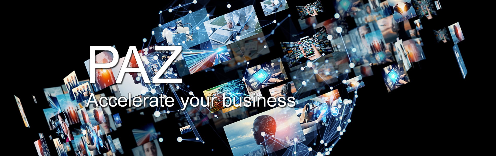 PAZ Accelerate your business